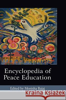 Encyclopedia of Peace Education  9781593118990 INFORMATION AGE PUBLISHING - książka