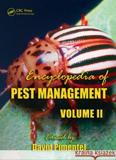 Encyclopedia of Pest Management, Volume II Pimentel                                 David Pimentel 9781420053616 CRC - książka