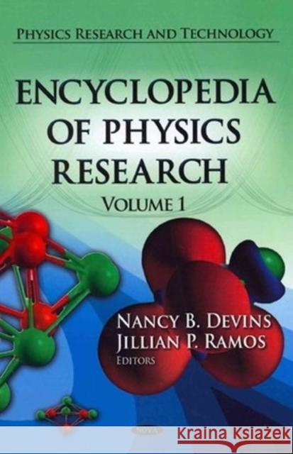 Encyclopedia of Physics Research: 3 Volume Set Nancy B Devins, Jillian P Ramos 9781614701194 Nova Science Publishers Inc - książka