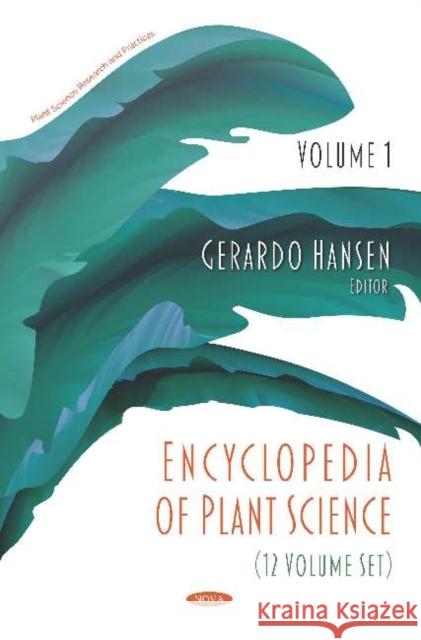 Encyclopedia of Plant Science (12 Volume Set) Gerardo Hansen 9781536167566 Nova Science Publishers Inc (RJ) - książka