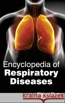 Encyclopedia of Respiratory Diseases Michael Glass 9781632411990 Hayle Medical - książka