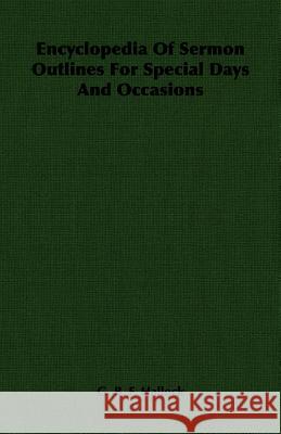 Encyclopedia of Sermon Outlines for Special Days and Occasions Hallock, G. B. F. 9781406759143 Hallock Press - książka