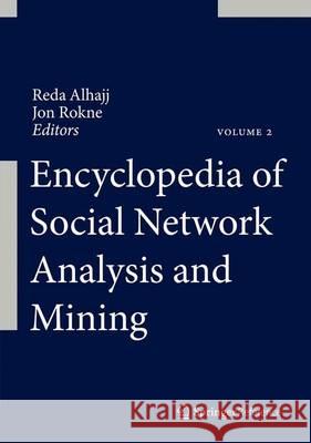 Encyclopedia of Social Network Analysis and Mining Alhajj, Reda 9781461461692 Springer - książka