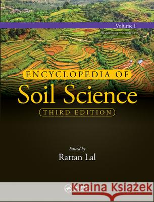 Encyclopedia of Soil Science, Third Edition: Volume I Rattan Lal 9781032097367 CRC Press - książka