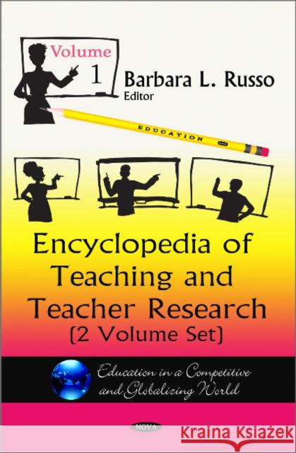 Encyclopedia of Teaching & Teacher Research: 2 Volume Set Barbara L Russo 9781617618475 Nova Science Publishers Inc - książka