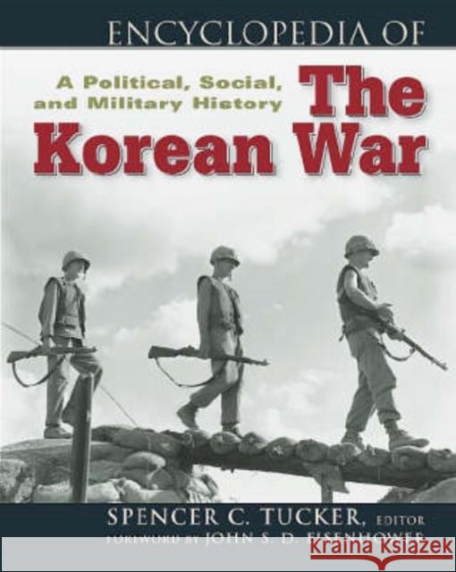 Encyclopedia of the Korean War Tucker, Spencer 9780816046829 Checkmark Books - książka