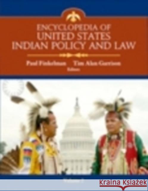 Encyclopedia of United States Indian Policy and Law Set Finkelman, Paul 9781933116983 CQ Press - książka