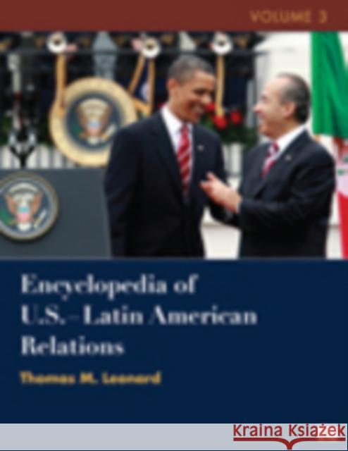 Encyclopedia of U.S. - Latin American Relations Thomas Leonard 9780872897625  - książka