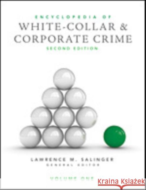 Encyclopedia of White-Collar and Corporate Crime Lawrence M Salinger 9781452225302  - książka