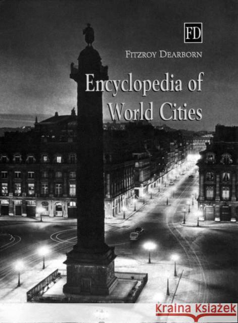 Encyclopedia of World Cities Immanuel Ness Immanuel Ness  9781579581312 Taylor & Francis - książka