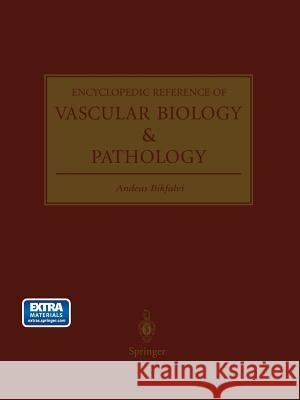 Encyclopedic Reference of Vascular Biology & Pathology Andreas Bikfalvi 9783642629839 Springer - książka