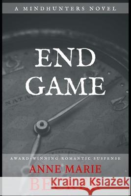 End Game Anne Marie Becker 9781944055097 Anne Marie Becker - książka