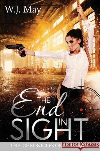 End in Sight W J May 9781518819995 Createspace Independent Publishing Platform - książka