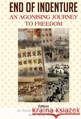 END OF INDENTURE An Agonising Journey To Freedom Ruchi Verma 9788184305807 Prabhat Prakashan Pvt Ltd - książka