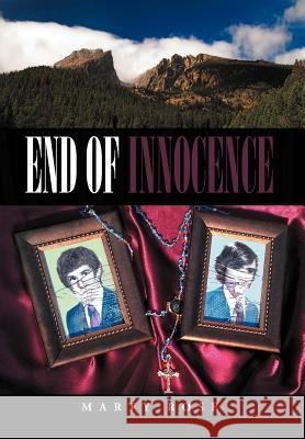 End of Innocence Marty Rose 9781477115138 Xlibris Corporation - książka