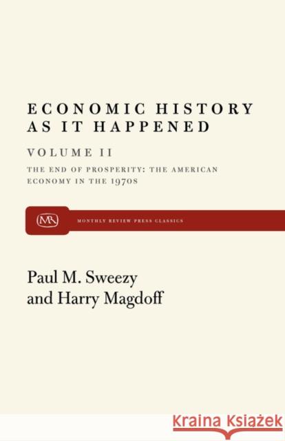 End of Prosperity Magdoff, Harry 9780853454229 Monthly Review Press - książka