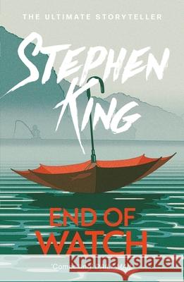End of Watch: A crime thriller from the No. 1 bestseller Stephen King 9781473642379 Hodder & Stoughton - książka