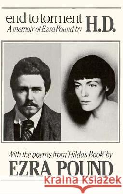 End to Torment: A Memoir of Ezra Pound Hilda Doolittle 9780811207201 New Directions Publishing Corporation - książka