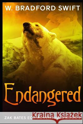 Endangered W. Bradford Swift 9781930328242 Porpoise Publishing - książka