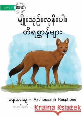 Endangered Animals - မျိုးသုဉ်းလုနီးပါး &# Rasphone, Akchousanh 9781922793096 Library for All - książka