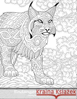 Endangered Animals Coloring Book for Grown-Ups 1 Nick Snels 9781986957151 Createspace Independent Publishing Platform - książka