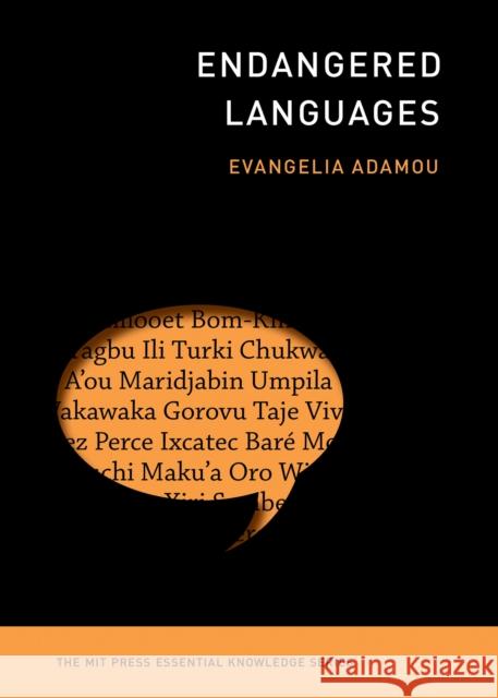 Endangered Languages Evangelia Adamou 9780262548700 MIT Press Ltd - książka