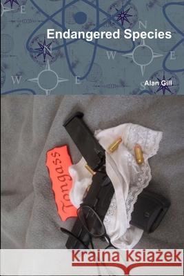 Endangered Species Alan Gill 9781387799329 Lulu.com - książka