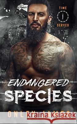 Endangered Species Onley James 9798889920939 Onley James Books - książka