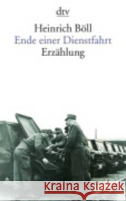 Ende Einer Dienstfahrt Boll 9783423005661 Deutscher Taschenbuch Verlag GmbH & Co. - książka