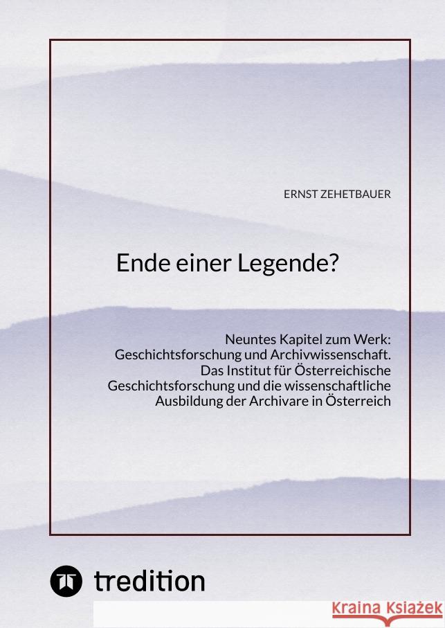 Ende einer Legende? Zehetbauer, Ernst 9783347771956 tredition - książka