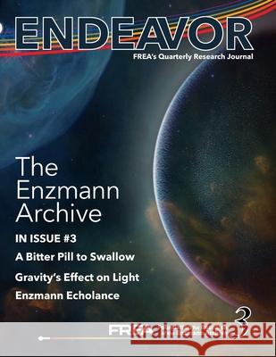 Endeavor 3: FREA's Quarterly Research Journal Michelle Snyder 9781794858336 Lulu.com - książka