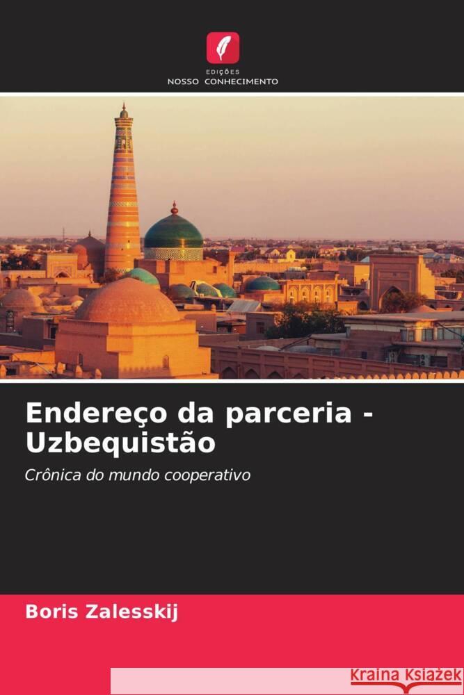 Endere?o da parceria - Uzbequist?o Boris Zalesskij 9786207179831 Edicoes Nosso Conhecimento - książka