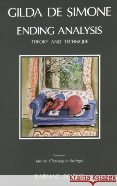 Ending Analysis: Theory & Technique Gilda D 9781855751262 Karnac Books - książka
