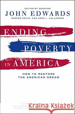 Ending Poverty In America: How to Restore the American Dream John Edwards 9781595581761 The New Press - książka