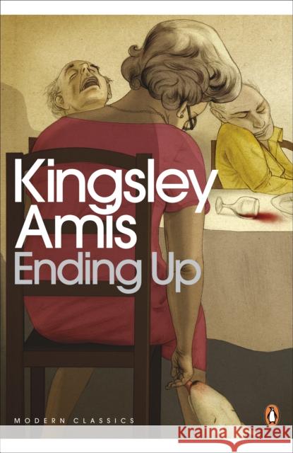 Ending Up Kingsley Amis 9780141194233 Penguin Books Ltd - książka