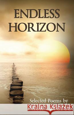 Endless Horizon Nick Leforce 9781493699735 Createspace - książka