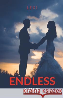 Endless Love Lexi 9781638329046 Notion Press - książka