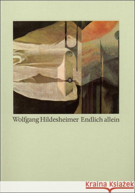 Endlich allein, num. u. sign. Ausg. : Collagen Hildesheimer, Wolfgang 9783518045770 Suhrkamp - książka