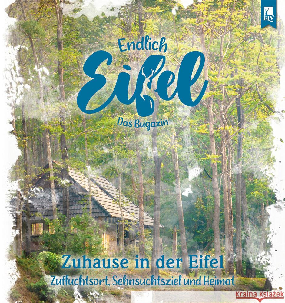 ENDLICH EIFEL - Band 6 Falk, Stephan, Fentroß, Jeannette 9783961230488 Eifeler Literaturverlag - książka