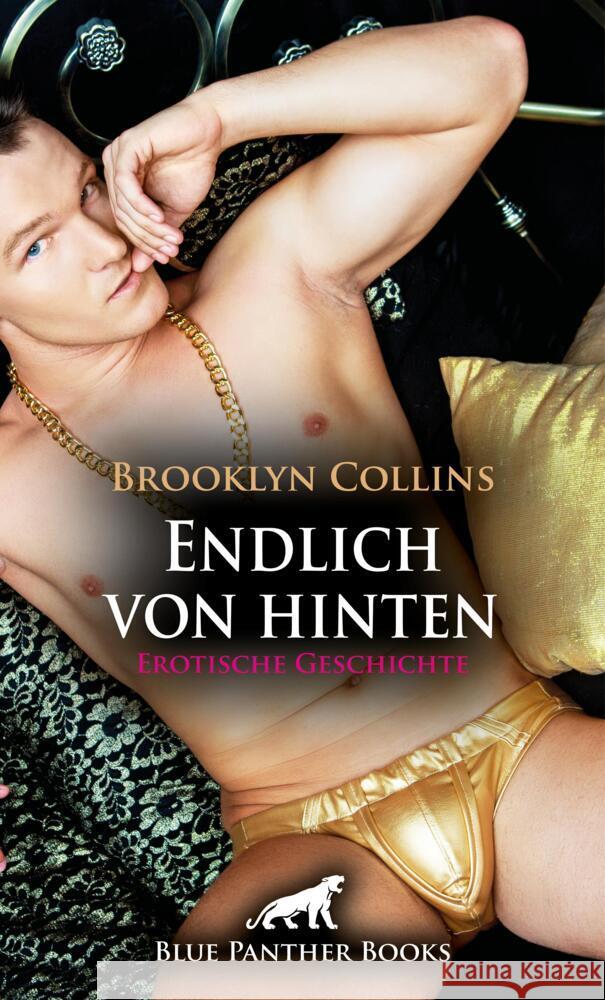 Endlich von hinten | Erotische Geschichte + 1 weitere Geschichte Collins, Brooklyn 9783756142972 blue panther books - książka