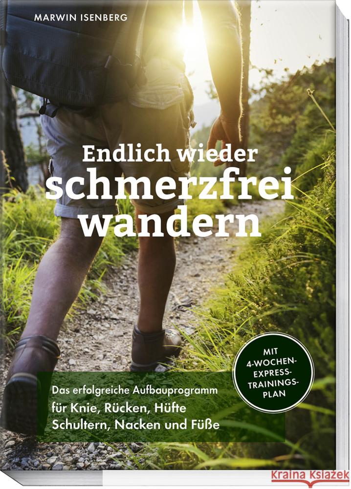 Endlich wieder schmerzfrei wandern Isenberg, Marwin 9783954533046 Becker-Joest-Volk - książka