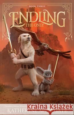 Endling #3: The Only Katherine Applegate 9781420529296 Youth Large Print - książka