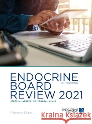 Endocrine Board Review 2021 Serge Jabbour 9781936704064 Endocrine Society - książka