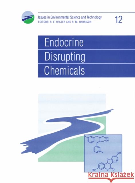 Endocrine Disrupting Chemicals R. E. Hester R. M. Harrison 9780854042555 Royal Society of Chemistry - książka