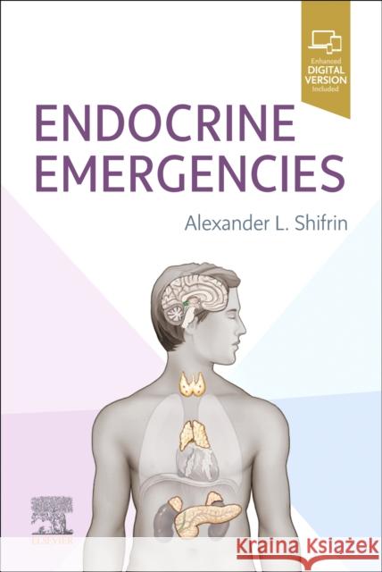 Endocrine Emergencies Alexander L. Shifrin 9780323760973 Elsevier - Health Sciences Division - książka