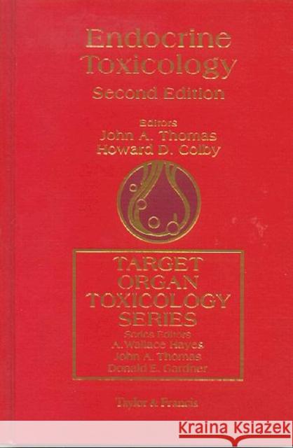 Endocrine Toxicology Thomas, John A. 9781560326137 CRC - książka