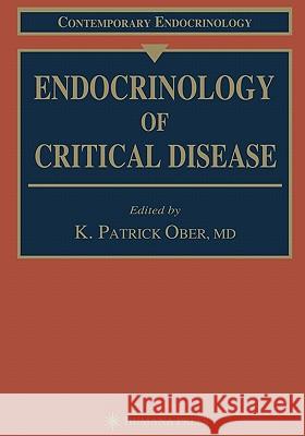 Endocrinology of Critical Disease K. Patrick Ober 9781617370328 Springer - książka