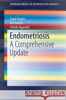 Endometriosis: A Comprehensive Update Gupta, Sajal 9783319183077 Springer - książka
