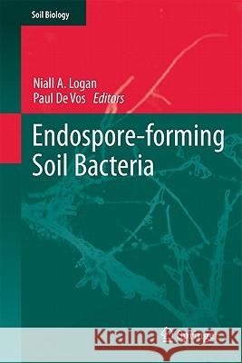 Endospore-Forming Soil Bacteria Logan, Niall A. 9783642195761 Springer-Verlag Berlin and Heidelberg GmbH &  - książka