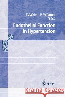 Endothelial Function in Hypertension David Webb Patrick Vallance 9783642645655 Springer - książka